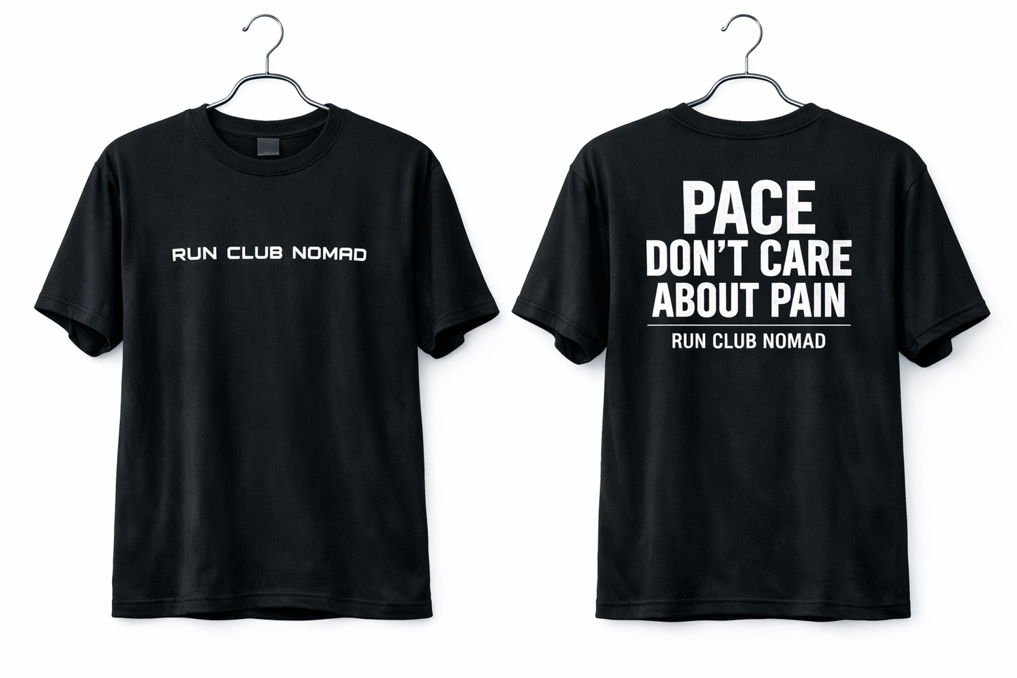 Run Club Nomad T-Shirt Pace Don't Care About Pace
